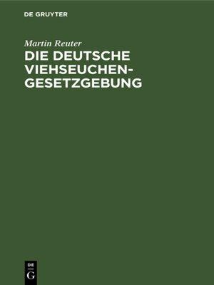 cover image of Die deutsche Viehseuchengesetzgebung
